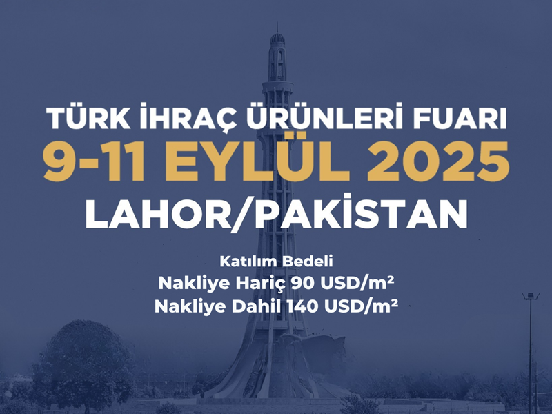 Pakistan Türk İhraç Ürünleri Fuarı 2025
